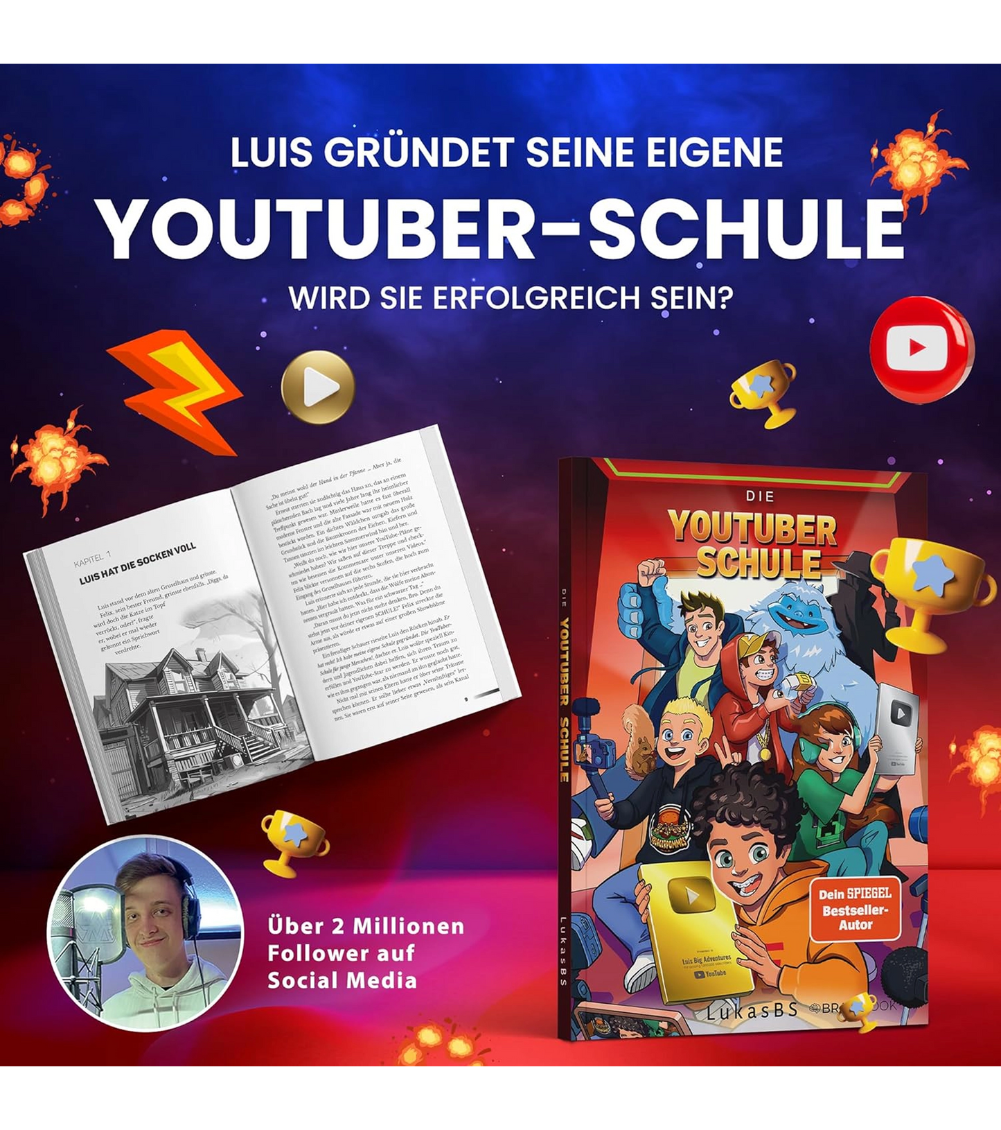 Die YouTuber Schule: LukasBS (Die Abenteuer von LukasBS)